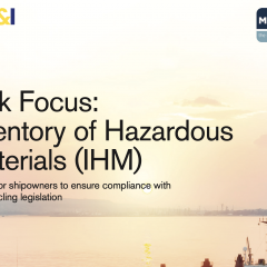 UK P&I Club advises on compliance with the Inventory of Hazardous Materials